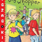 Big Whopper (Zigzag Kids)