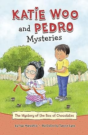 Katie Woo And Pedro Mysteries - The Mystery Of The Box Of Chocolates