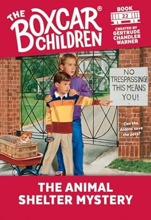 The Boxcar Children Animal Shelter Mystery