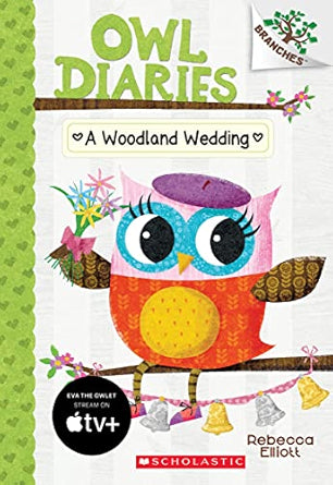 Owl Diaries #3 A Woodland Wedding