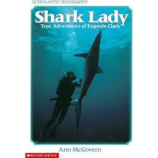 Shark Lady: True Adventures of Eugenie Clark