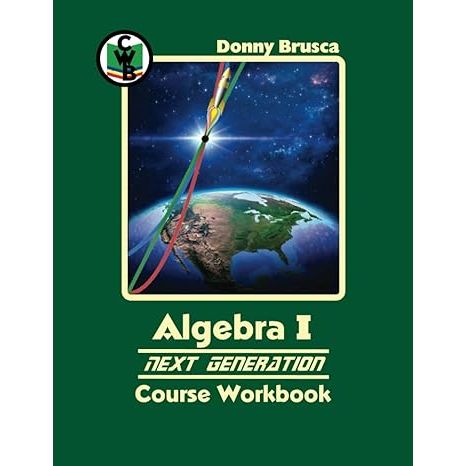 Algebra I Next Generation Course Workbook