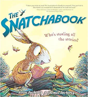 The Snatchabook: A Funny Rhyming Read Aloud Bedtime Story For Kids