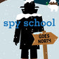 Spy School Goes North