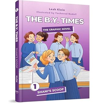 The B.Y. Times - Shani's Scoop (Graphic Novel)