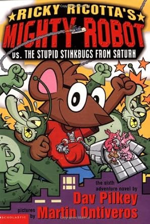 Ricky Ricotta's Mighty Robot vs. The Stupid Stinkbugs From Saturn