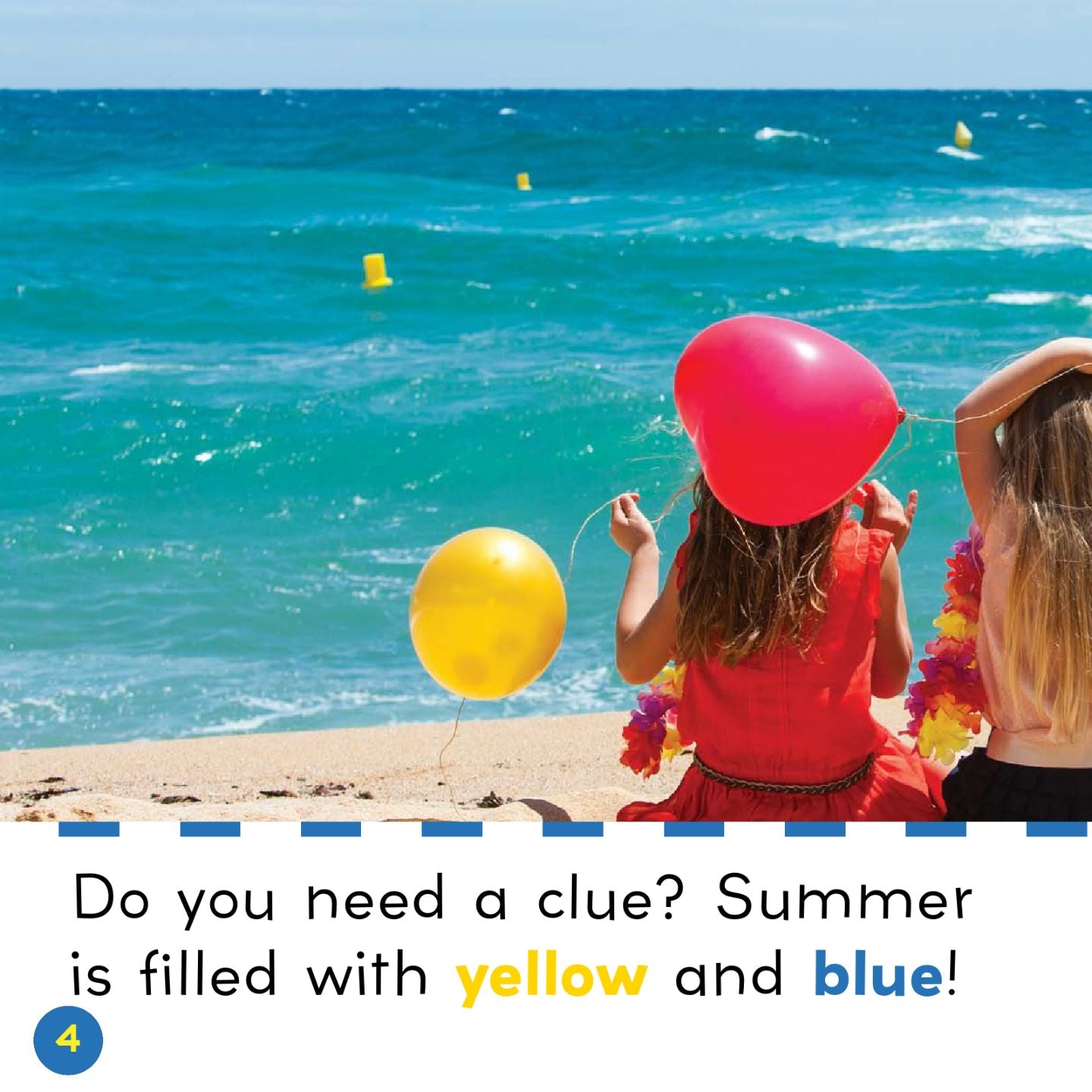 Blue and Yellow in Summer