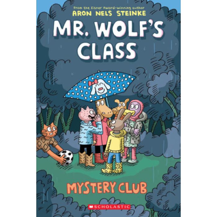 Mr. Wolf's Class #2: Mystery Club