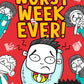 Worst Week Ever #1: Monday