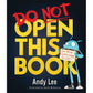 Do Not Open This Book: Do Not Open This Book