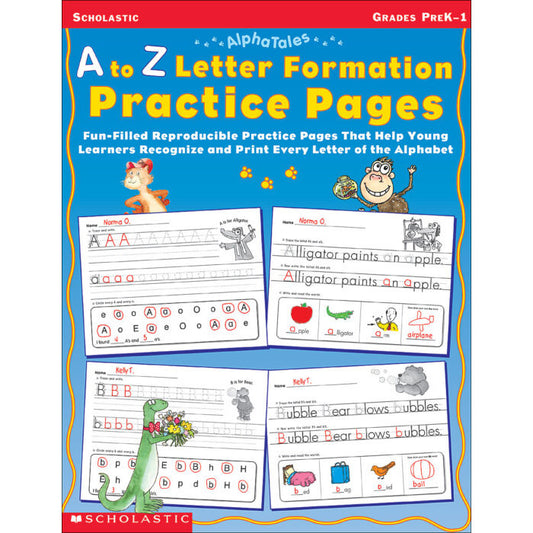 AlphaTales: A to Z Letter Formation Practice Pages Grades: PRE-K to 1