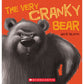 The Very Cranky Bear