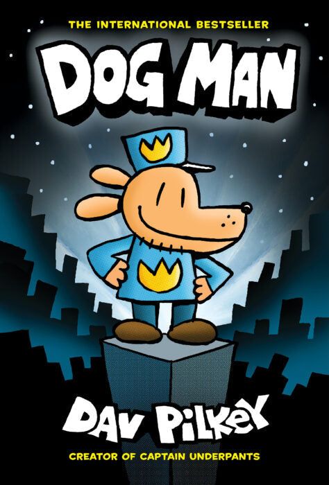 Dog Man #1: Dog Man- HC