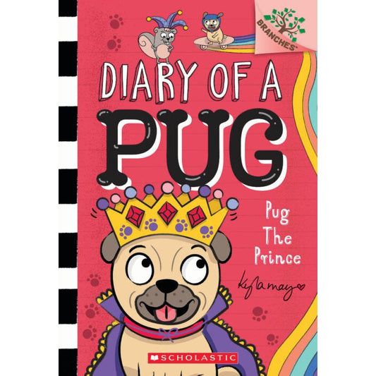 Diary of a Pug #9: Pug the Prince