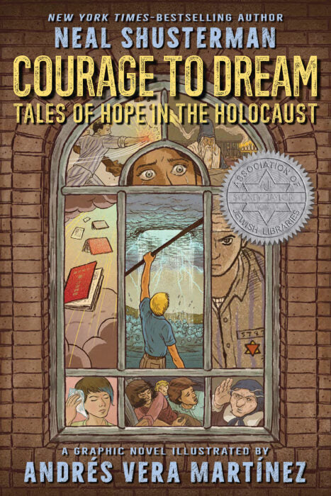 Courage to Dream: Tales of Hope in the Holocaust