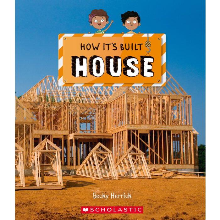 How It's Built: House