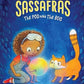 Zoey and Sassafras - The Pod and the Bog