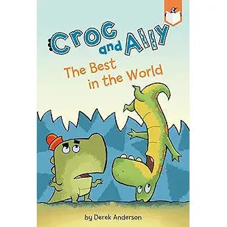 The Best in the World (Croc and Ally)