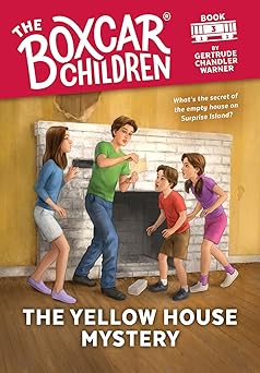 The Yellow House Mystery (The Boxcar Children, No. 3)