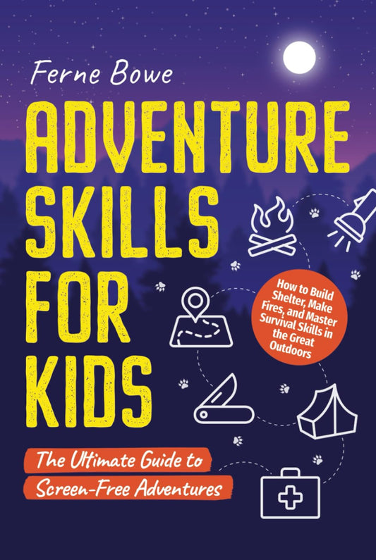 Adventure Skills for Kids