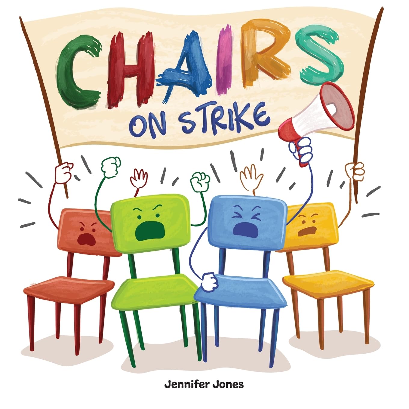 Chairs on Strike: A Funny Rhyming Read Aloud