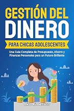 Gestión del dinero para chicas adolescents:
