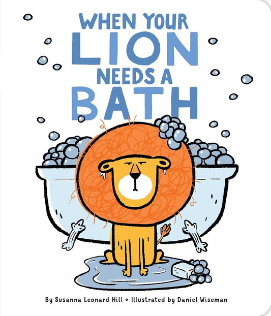 When Your Lion Needs a Bath- BB