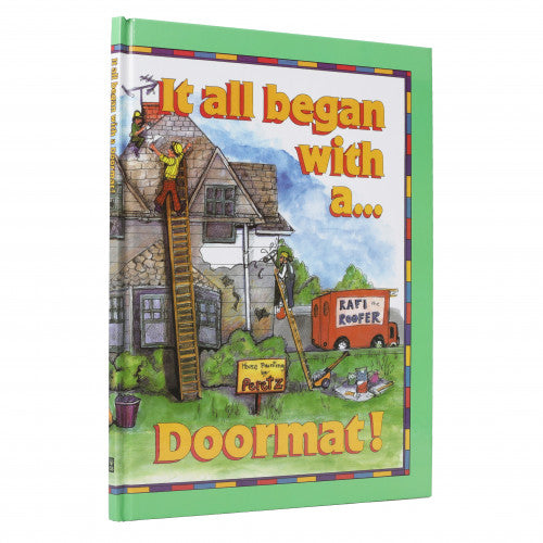 It all Began With A Doormat