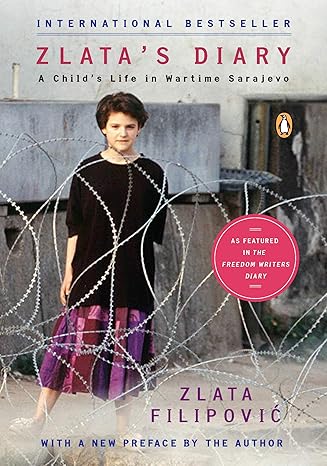 Zlata's Diary: A Child's Life in Wartime Sarajevo