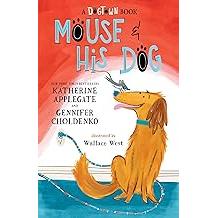 Mouse & His Dog