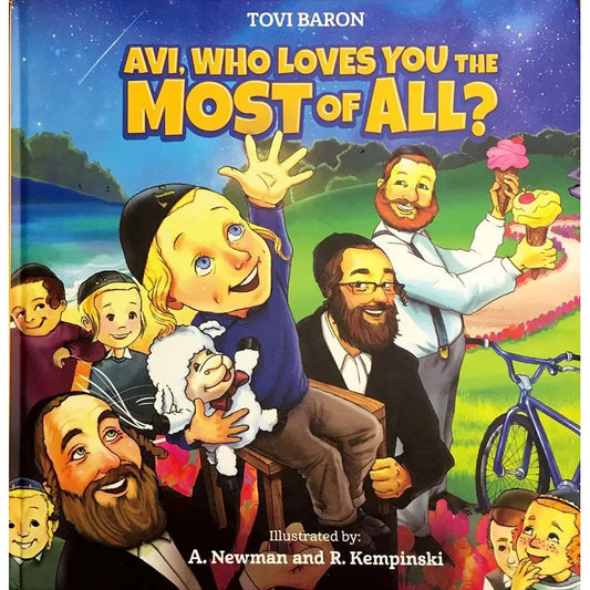Avi, Who Loves You The Most Of All?