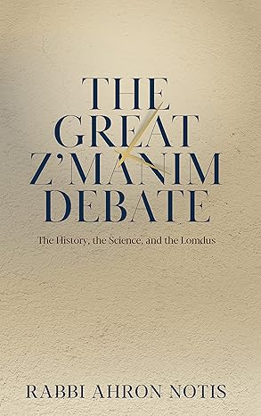 The Great Zmanim Debate