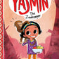 Yasmin the Zookeeper (Yasmin #65)