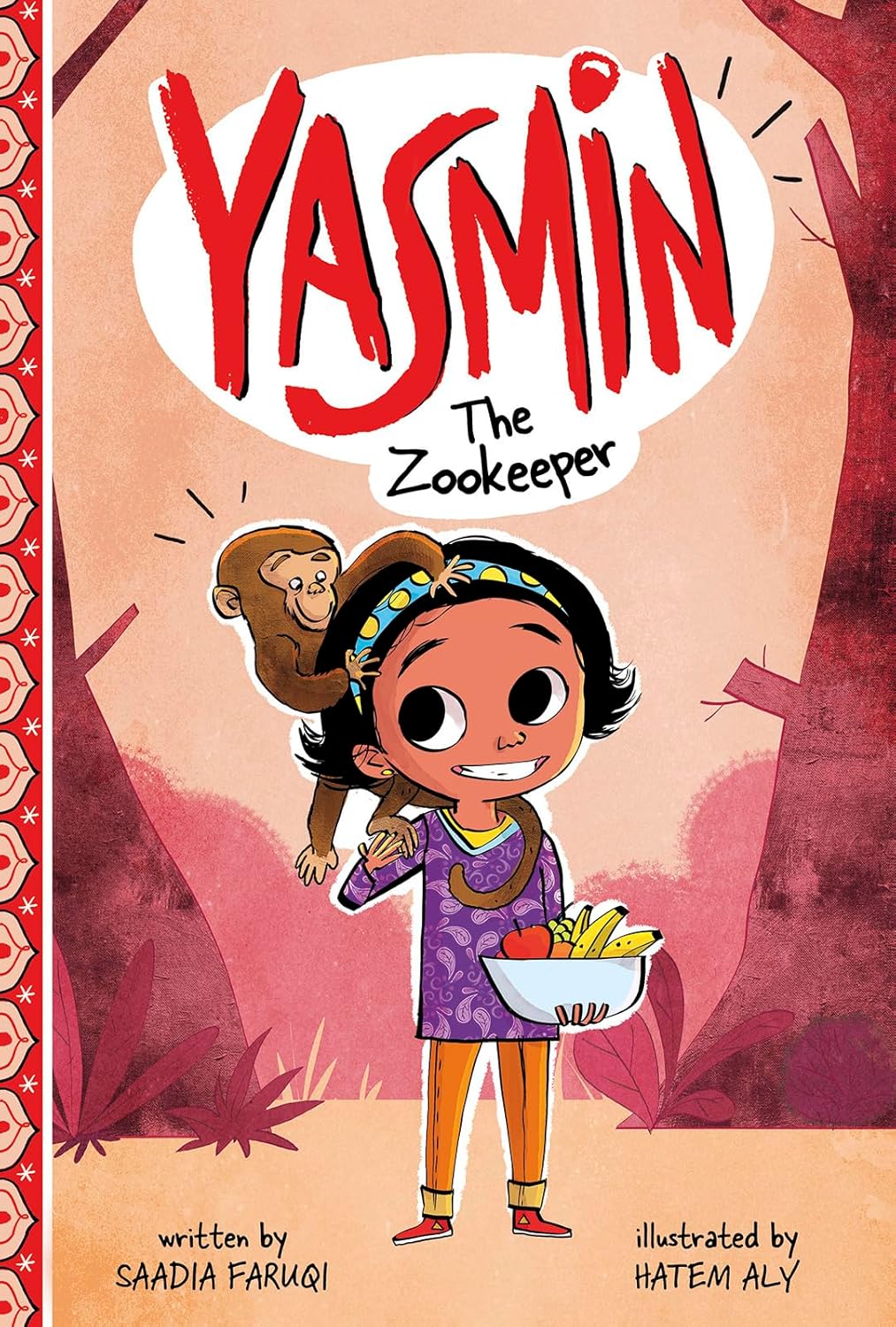 Yasmin the Zookeeper (Yasmin #65)