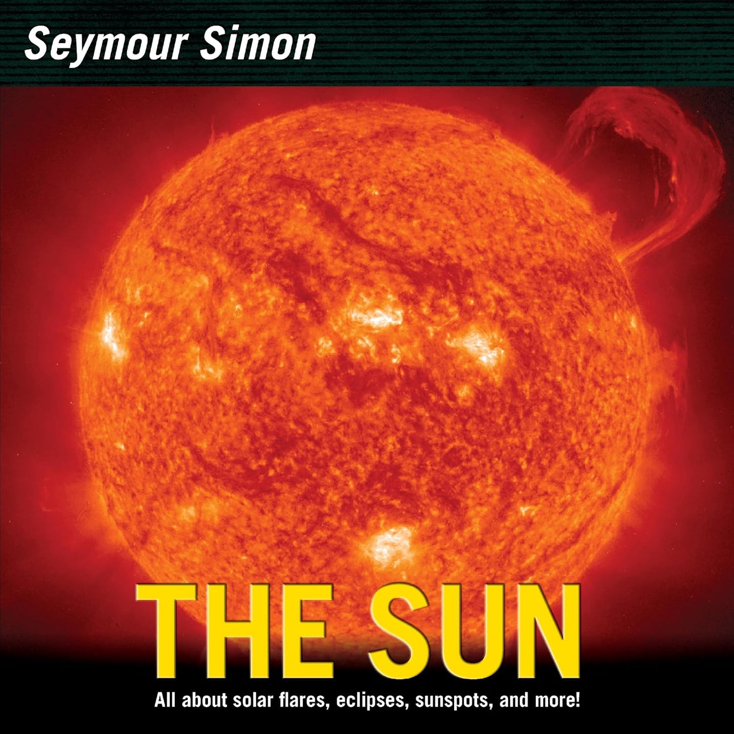 The Sun By Seymour Simon