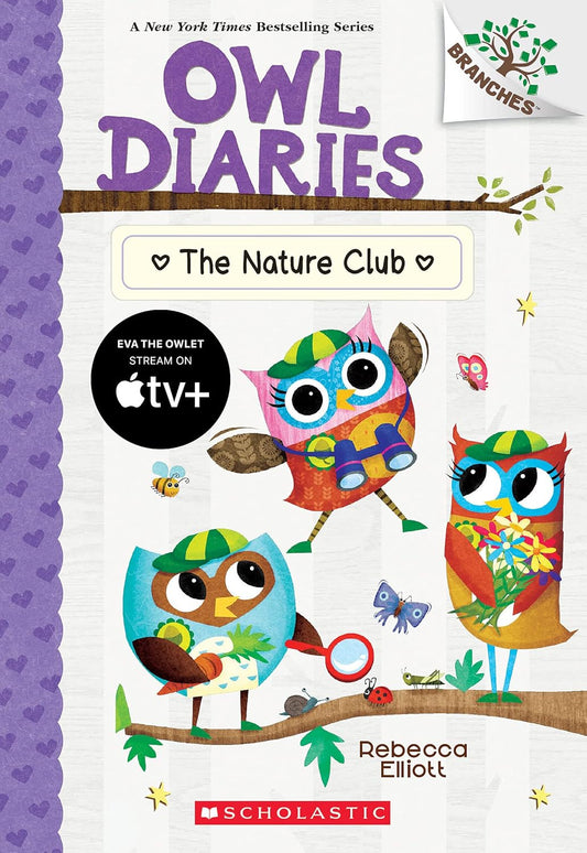 Owl Diaries #18 The Nature Club