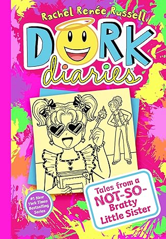 Dork Diaries 16: Tales from a Not-So-Bratty Little Sister