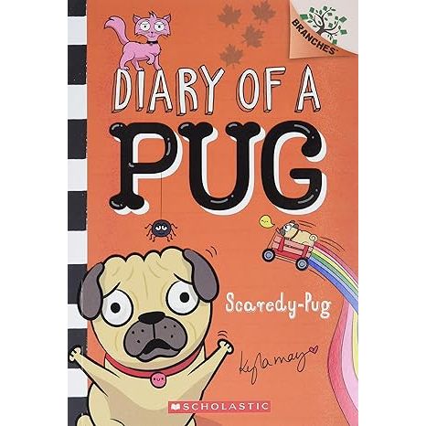 Diary of a Pug: Scaredy-Pug: A Branches Book