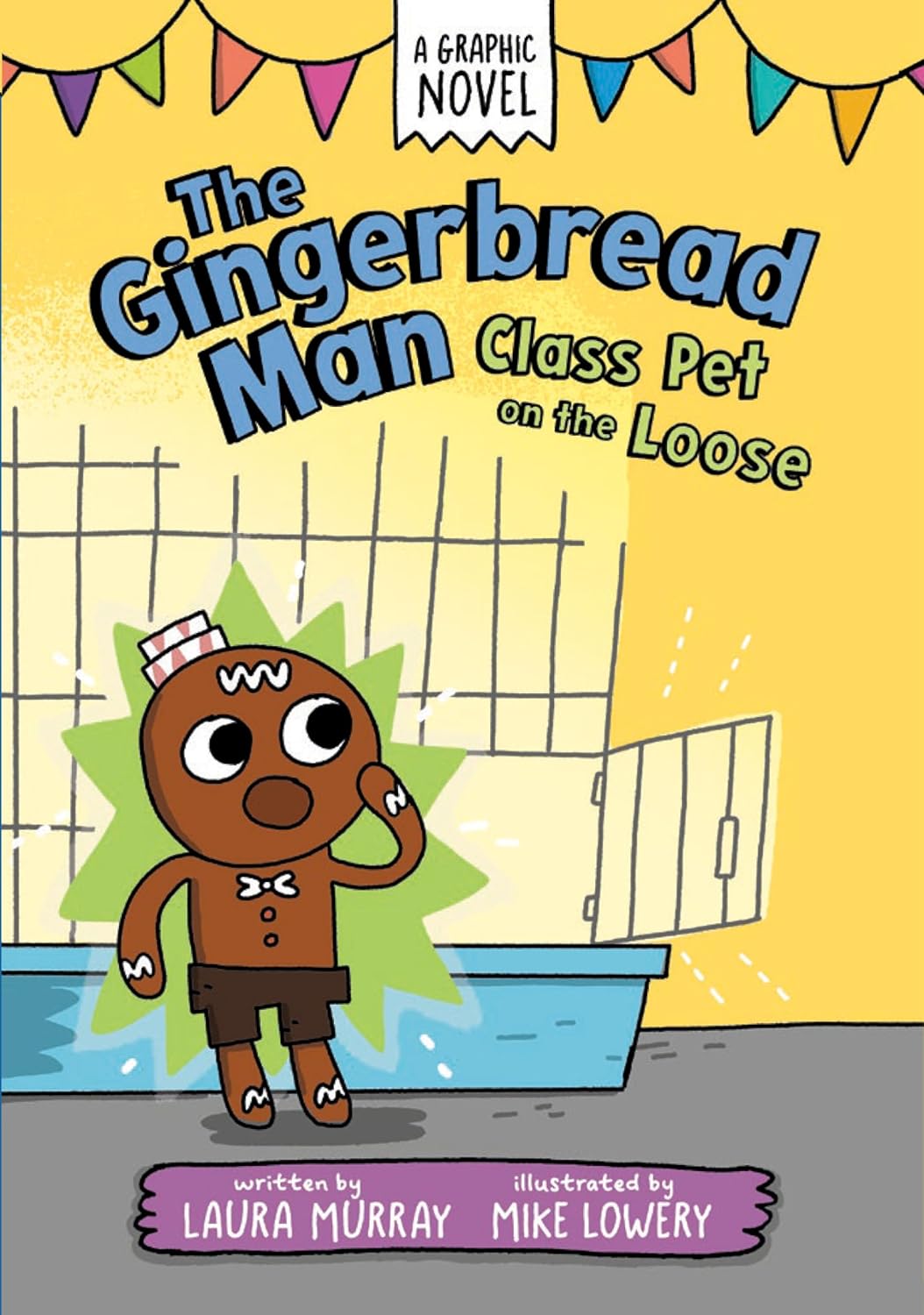 Gingerbread man: Class Pet on Loose