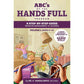 ABC's Of The Hands Full Program, Volume 1: Ages 0-10