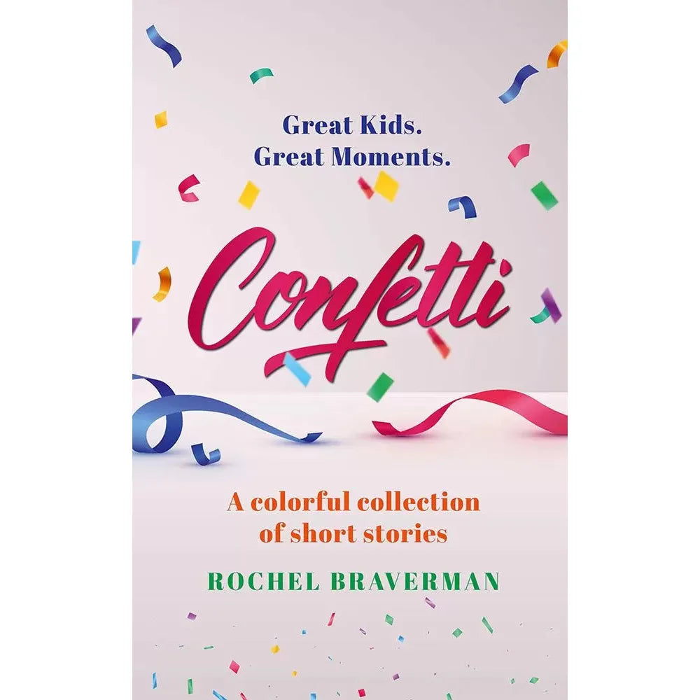 Confetti - A Colorful Collection Of Short Stories