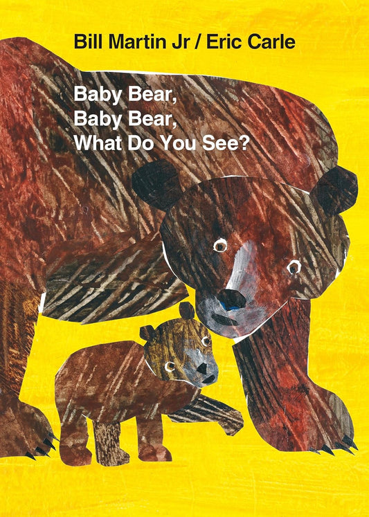 Baby Bear, Baby Bear, What Do You See? BB