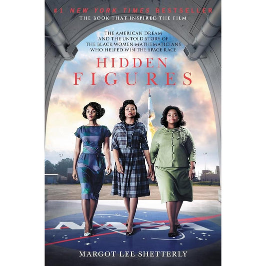 Hidden Figures: The American Dream and the Untold Story of the Black Women Mathematicians Who Helped Win the Space Race cover image
