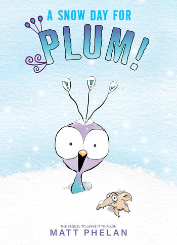 A Snow Day For Plum