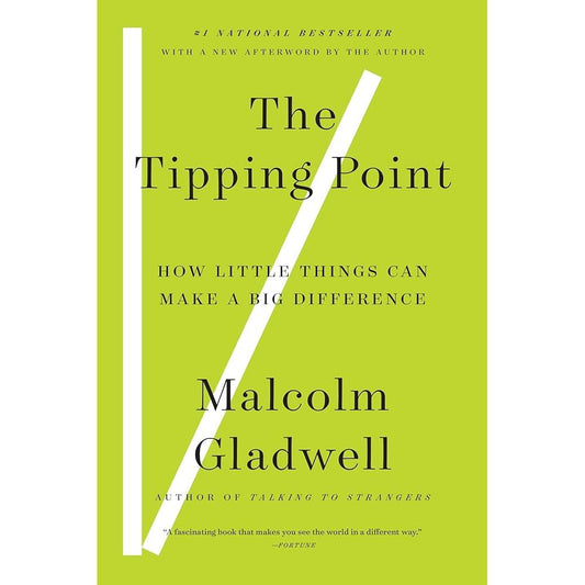 The Tipping Point: How Little Things Can Make a Big Difference cover image