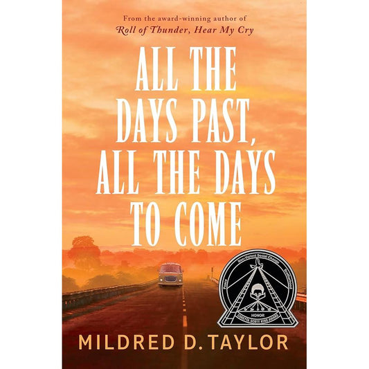 All the Days Past, All the Days to Come (Logan Family Saga, 8) cover image