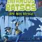 The Infamous Ratsos are not afraid