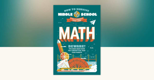 How to Survive Middle School: Math