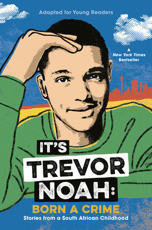 It's Trevor Noah: Born a Crime cover