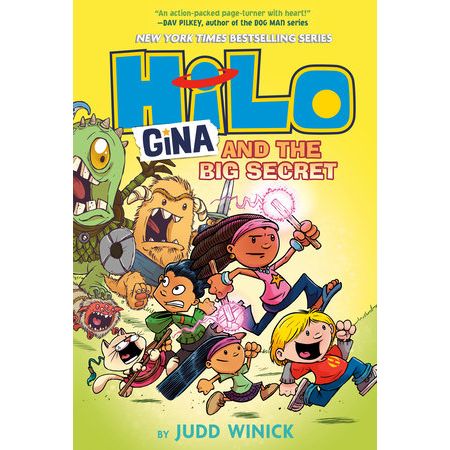 Hilo Book 8: Gina and the Big Secret